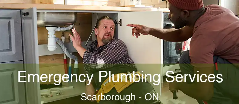  Emergency Plumbing Services Scarborough - ON