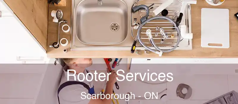  Rooter Services Scarborough - ON