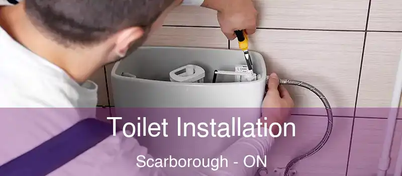 Toilet Installation Scarborough - ON