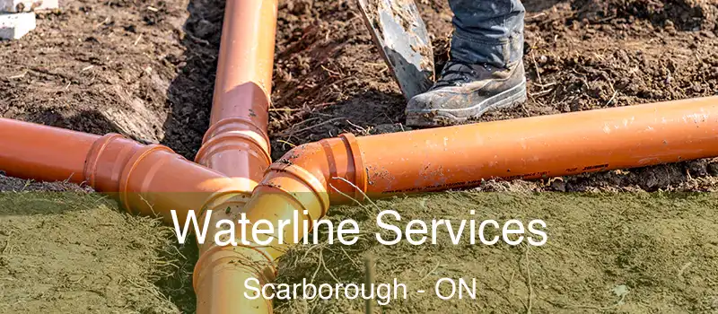  Waterline Services Scarborough - ON